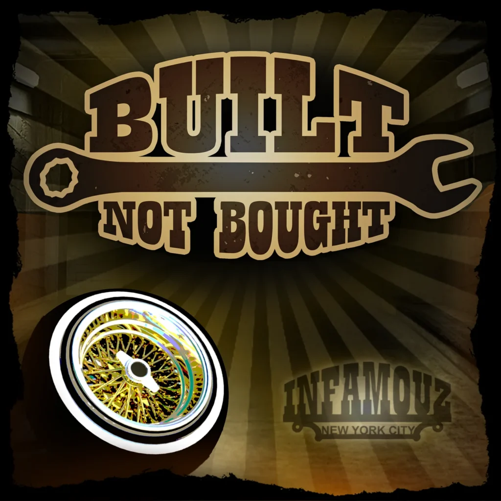 Built Not Bought